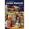 Illustrated Lewis Carroll Collection, Including Unabridged