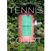 The Tennis Court