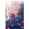 Dein Leuchten