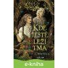E-kniha Kde ještě leží tma - A. B. Poranek
