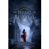 The Heart of Betrayal - Mary E. Pearson