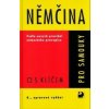 Němčina pro samouky s klíčem - Drahomíra Kettnerová, Veronika Bendová