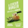 Certain Hunger