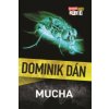 Mucha (Dominik Dán)(Pevná)