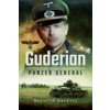 Guderian: Panzer General Macksey Kenneth