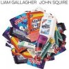 Liam Gallagher & John Squire - Liam Gallagher, John Squire