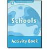 Oxford Read and Discover Level 1: Schools Activity Book