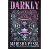 Darkly - Marisha Pessl