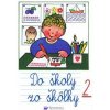Do školy zo škôlky 2 - Andrej Čerevka