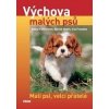 Výchova malých psů