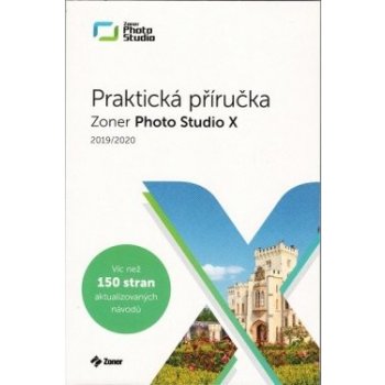 Zoner Photo Studio X – Praktická příručka 10/2019