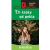 E-kniha Tři kroky od pekla - Veronika Černucká