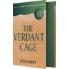 The Verdant Cage (LOUREY JESS)(Pevná)