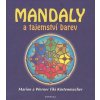 Mandaly a tajemství barev - Marion Küstenmacher