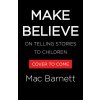 Make Believe (BARNETT MAC)(Pevná)