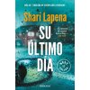 Su último día