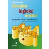 Rozvíjíme logické myšlení - Roger Rougier