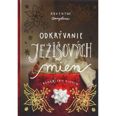 Odkrývanie Ježišových mien - Asheritah Ciuciu