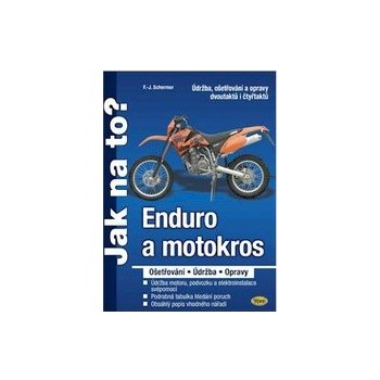 Enduro a motokros - F. J. Schermer