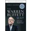 The Warren Buffett Way, 30th Anniversary Edition (Robert G. (RobertHagstrom.com) Hagstrom)(Brožovaná)