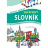 Slovensko - maďarský obrázkový slovník - Elena Répássyová, Zuzana Kovácsová