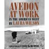 Avedon at Work (Laura Wilson)(Pevná)