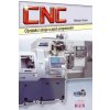 CNC obráběcí stroje a jejich programování