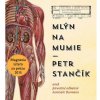 Mlýn na mumie