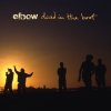 Elbow: Dead In The Boot (Reedice 2020) - Vinyl (LP)