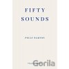 Fifty Sounds