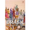 Minha História do Brasil: (vers?o n?o oficial)
