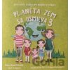 Planéta Zem sa usmieva 3 - Danka Moderdovská, Sofia Siváková (Ilustrácie)