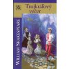 Trojkráľový večer - William Shakespeare