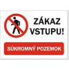Zákaz vstupu súkromný pozemok. Tabuľa A2 hliníkový kompozit.