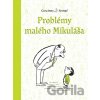 Problémy malého Mikuláša - René Goscinny, Jean-Jacques Sempé