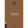 Introducci N a la Biblia Hebrea (Zondervan Publishing)(Pevná)