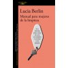 Manual para mujeres de la limpieza (LUCIA BERLIN)(Pevná)