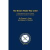 The Brown Water War at 50: A Retrospective on the Coastal and Riverine Conflict in Vietnam Cutler Thomas J.