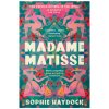 Madame Matisse (Sophie Haydock)(Pevná)