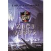 Meče slova - 3. diel