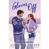 Gloves Off - Archer Stephanie