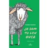 Ja som tu len ovca - Stohner Friedbert