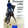 Drezurní cviky - správné ježdění - Britta Shöffmann
