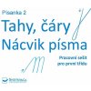 Písanka 2 Tahy čáry Nácvik písma