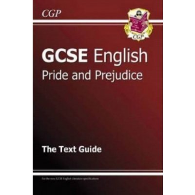 GCSE English Text Guide - Pride and Prejudice CGP BooksPaperback