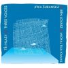 SURANSKA/LOVASC/KAMAL: TRI HLASY CD