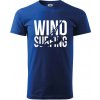 Windsurfing nápis - Klasické pánske tričko vyššej gramáže - 2XL ( Kráľovská modrá )