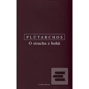 O strachu z bohů - Plútarchos