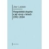 Visegrádská skupina a její vývoj v letech 1991–2004 - Libor Lukášek