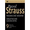 Nemecké básne / Deutsche Gedichte (9) - Pavol Strauss